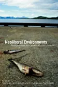 Neoliberal Environments