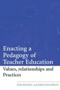 Enacting a Pedagogy of Teacher Education