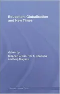 Education, Globalisation and New Times