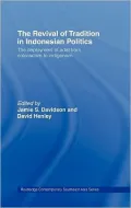 The revival of tradition in Indonesian politics