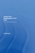 Acting from Shakespeare's First Folio