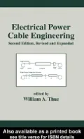 Electrical Power Cable Engineering: Second: Edition