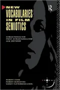 New Vocabularies in Film Semiotics