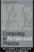Computing in Architectural Practice