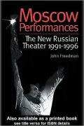 Moscow Performances