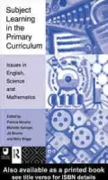 Subject Learning in the Primary Curriculum