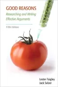 Good Reasons: Researching and Writing Effective Arguments