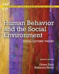 Human Behavior and the Social Environment: Social Systems Theory