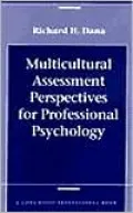 Multicultural Assessment Perspectives for Professional Psychology