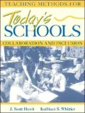 Teaching Methods for Today's Schools