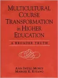 Multicultural Course Transformation in Higher Education: A Broader Truth