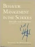 Behavior Management in the Schools: Principles and Procedures