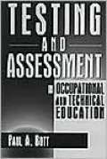 Testing and Assessment in Occupational and Technical Education