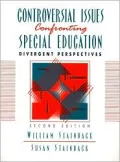 Controversial Issues Confronting Special Education: Divergent Perspectives