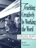 Teaching Creatively by Working the Word