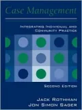 Case Management: Integrating Individual and Community Practice