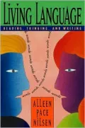 Living Language: Reading, Thinking, and Writing