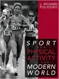 Sport and Physical Activity in the Modern World