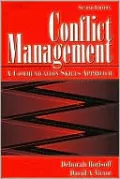 Conflict Management: A Communication Skills Approach