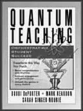 Quantum Teaching: Orchestrating Student Success