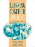 Learning Together and Alone: Cooperative, Competitive, and Individualistic Learning