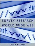 Survey Research and the World Wide Web