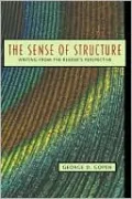 Sense of Structure : Writing from the Reader's Perspective