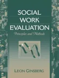Social Work Evaluation: Principles and Methods