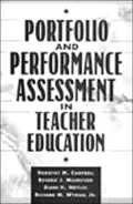Portfolio and Performance Assessment in Teacher Education
