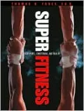 Super Fitness for Sports, Conditioning, and Health