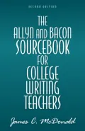 The Allyn & Bacon sourcebook for college writing teachers