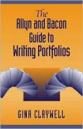 The Allyn & Bacon Guide to Writing Portfolios