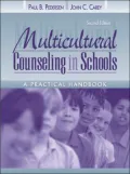 Multicultural Counseling in Schools: A Practical Handbook