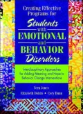 Creating Effective Programs for Students with Emotional and Behavior Disorders: Interdisciplinary Approaches for Adding Meaning and Hope to Behavior Change Interventions
