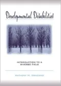 Developmental Disabilities: Introduction to a Diverse Field