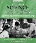 Science for All Children: Lessons for Constructing Understanding