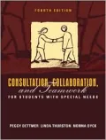 Consultation, Collaboration, and Teamwork for Students with Special Needs
