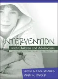 Intervention with Children and Adolescents: An Interdisciplinary Perspective