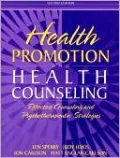 Health Promotion and Wellness Counselling: Effective Counseling and Psychotherapeutic Strategies