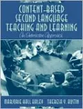Content-Based Second Language Teaching and Learning: An Interactive Approach