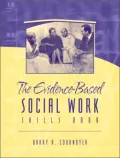 Evidence-Based Social Work Skills Book