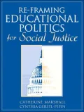 Re-Framing Educational Politics for Social Justice
