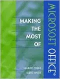 Making the Most of Microsoft Office