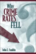 Why Crime Rates Fell