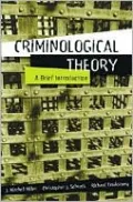 Criminological Theory: A Brief Introduction