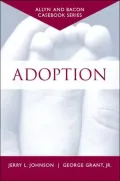 Casebook: Adoption (Allyn & Bacon Casebook Series)