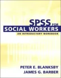 SPSS for Social Workers: An Introductory Workbook