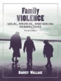Book cover of Family Violence : Legal, Medical, and Social Perspectives