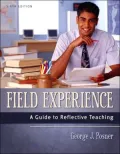 Field Experience: A Guide to Reflective Teaching