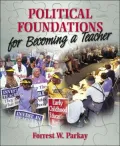 Political Foundations for Becoming a Teacher